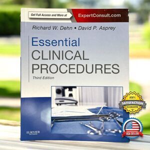 Essential Clinical Procedures Third Edition By  David P Asprey & Richard W Dehn